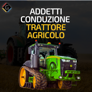 addetti conduzione trattore agricolo- trattore- pattentino trattore-gronchi safety group - progettare per la sicurezza - corsi di formazione in materia di sicurezza in azienda3