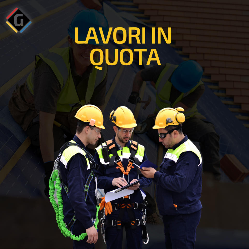 lavori in quota - corso per lavoro in altura - lavorare in quota -corso di sicurezza - gronchi safety group - progettare per la sicurezza - corsi di formazione in materia di sicurezza in azienda